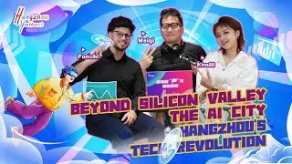 Tech Enthusiasts, join global geeks and AR pioneers to explore Hangzhou’s “Silicon Valley”!