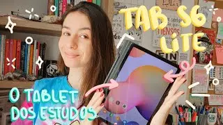 TAB S6 LITE: TABLET PERFEITO PARA ESTUDANTES | Meus aplicativos preferidos | Malena Studies