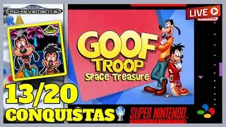 PLATINANDO HACK: Goof Troop ST: Space Treasure (SNES) Live Max 🏆[13/20] RetroAchievements
