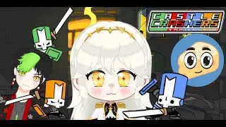 【 Castle Crashers】3 bocos indo salvar princesas 【VTUBER】