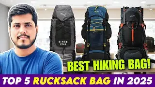 Top 5 Best Hiking Backpack In India 2025 | Best Rucksack Backpack Prices | Travel Backpack Reviews