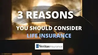 3 Reasons You Should Have Life Insurance