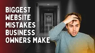 Biggest website mistakes small business owners make | Top Website Mistakes to Avoid |Website Mistake