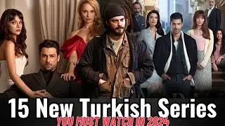 15 latest released turkish series in 2024 with English Subtitles | Turk Drama Series #turkishdrama