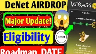 🚨 DeNet Major Update! Eligibility & Roadmap Date Announced | $DNET Airdrop Live 2025 😱