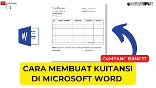 Cara Membuat Kuitansi di Microsoft Word | Tutorial Word Pemula