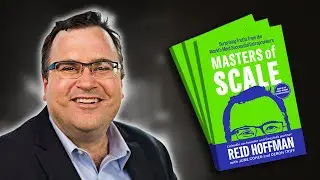 Masters of Scale | Summary In Under 10 Minutes (Book by Reid Hoffman)