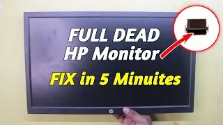 Full Dead HP Monitor Repairing | How to Repair HP Monitor power problem