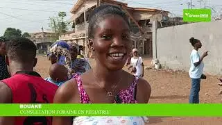 COTE D'IVOIRE - CONSULTATION FORRAINE EN PEDIATRIE A BOUAKE