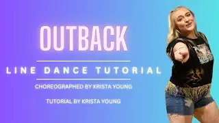 OUTBACK Line Dance Tutorial