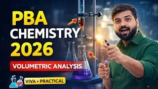 Practical Base Assessment ( PBA ) | Volumetric Analysis | HSSC - II | FBISE Class 12 Chemistry |