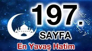 Kuran 197. sayfa / Tevbe Suresi 12. sayfa / yavaş okuyuş 10. cüz 197. sayfa / ok takipli 197. sayfa