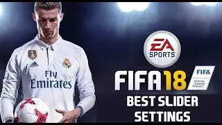 FIFA 18 best LEGENDARY slider settings (realistic gameplay)