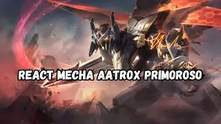 REACT MECHA AATROX THESHY + SKIN TFT APHELIOS - LEAGUE OF LEGENDS E WILD RIFT