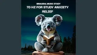 70 Hz Study Background Music