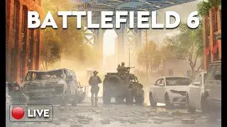 LIVE | Battlefield 6 Open Beta