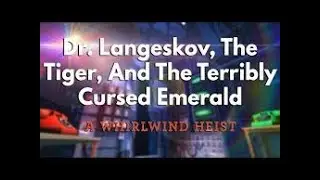 today i am playing Dr. langeskov ,the tiger and the terrible cursed emerald.
