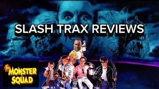 Рецензии Slash Trax &mdash; &laquo;Отряд монстров&raquo; (1987)
