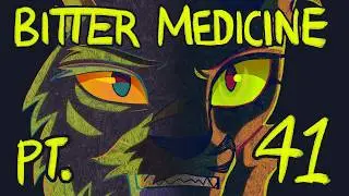 Bitter Medicine part 41 - Hollyleaf & Yellowfang MAP (COLLAB with @st.rbiter )