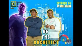 Keep it a Bu&cent;k Podcast | EPISODE 45 | BE THE ARCHITECT BUILDING THE BUSINESS OF YOU