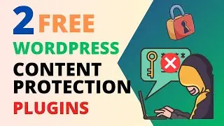 Бесплатный плагин для защиты контента WordPress | Защита контента от копирования | Защита контент...