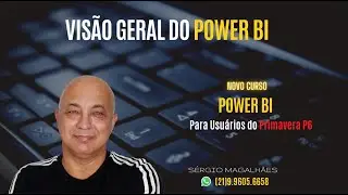 Vídeo 01 - Visão geral do Power BI