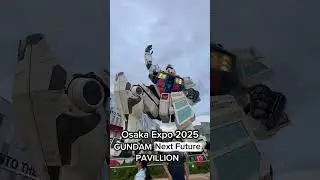 gundam next future at osaka expo 2025 #japan #foodinjapanese #osakaexpo2025 #gundam #trendingshorts