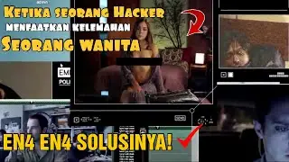 HACKER YANG MENYALAH GUNAKAN KE MAMPUANNYA | alur cerita film - Open Windows 2014
