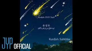 &ldquo;Raining Stars&rdquo;by Han-Jisung (Straykids) Kurdish subtitle★ 