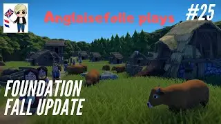 Foundation - Fall Update - Part 25 - HUNGRY VILLAGERS
