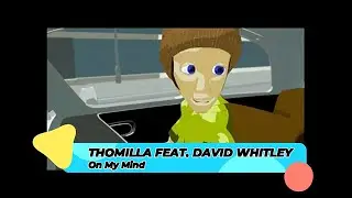 Thomilla feat. David Whitley &ndash; On My Mind