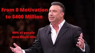 From 0 motivation to 400$ million (Ed Mylett)