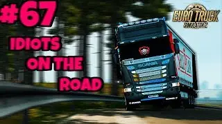 Euro Truck Simulator 2 Multiplayer: IDIOTS ON THE ROAD | #67