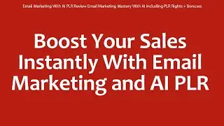 Email Marketing With AI PLR Review Email Marketing Mastery With AI Including PLR Rights + Bonuses