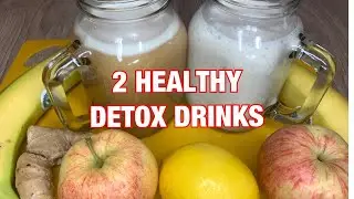 These Healthy Detox Drinks Smoothies Will Boost Your Immune System | 2 Healthy Smoothie Recipes