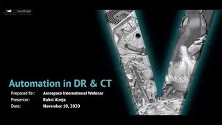 Automated Inspection for Aerospace via Computed Tomography CT and Digital Radiography DR