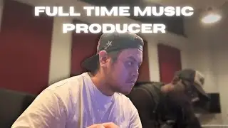 DAY IN THE LIFE OF A FULL TIME MUSIC PRODUCER | Producer Vlog