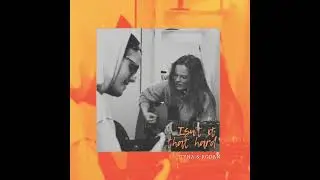 TYNA feat. Rodan - Isn&rsquo;t It That Hard