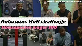 BBMZANSI 2026-  DUBE WINS HOH AND MMELI IS AUTOMATICALLY HIS GUEST -  SEASON 6 BAZOZWA 