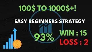 EASY BINARY OPTIONS STRATEGY ( 100$ TO 1000$) IN ONE DAY MUST WATCH!