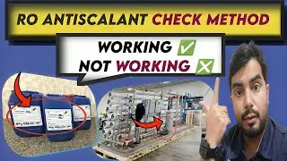 RO Plant Operator Training| RO Membrane Antiscalant| RO Antiscalant Chemical check