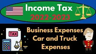 Business Expenses Car and Truck Expenses 6530 Income Tax Preparation 2022 - 2023