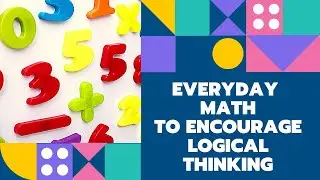 Everyday Math - Tips & Tricks to Teach Math to Preschool & Kindergarten Children - Montessori