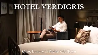 A Hidden Residence in Phuket Old Town | Hotel Verdigris