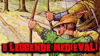 5 leggende medievali