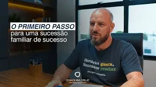 O Primeiro Passo para uma Sucess&atilde;o Familiar de Sucesso!