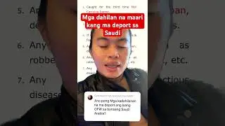 🔴 sampong dahilan maari kang ma deport sa saudi Arabia