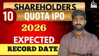 10 Shareholder Quota IPO In 2026 | Record Date | Upcoming IPO | The Finance Partner 