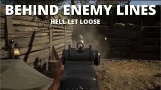 Behind Enemy Lines - Hell Let Loose