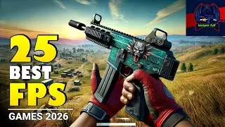Top 25 best Fps game for Android & iOS you must play 2026 | best offline fps game for mobile 